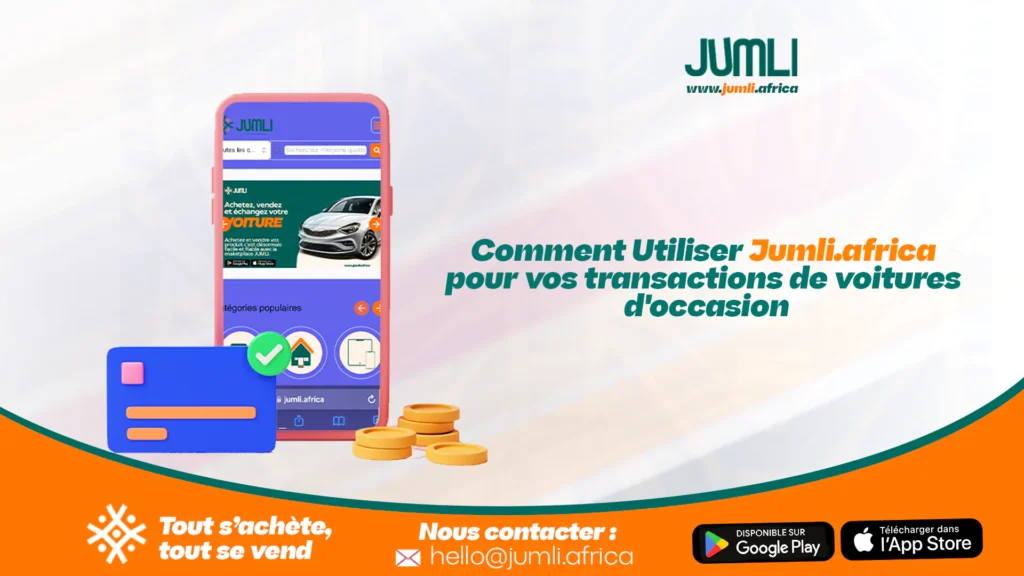 Utiliser Jumli pour vos transactions de voitures d'occasion