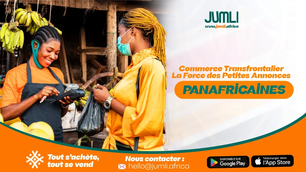 Commerce Transfrontalier : La Force des Petites Annonces Panafricaines