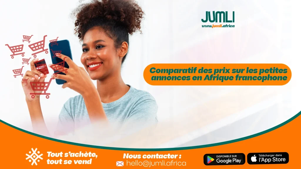 Comparatif des prix sur les petites annonces en Afrique francophone