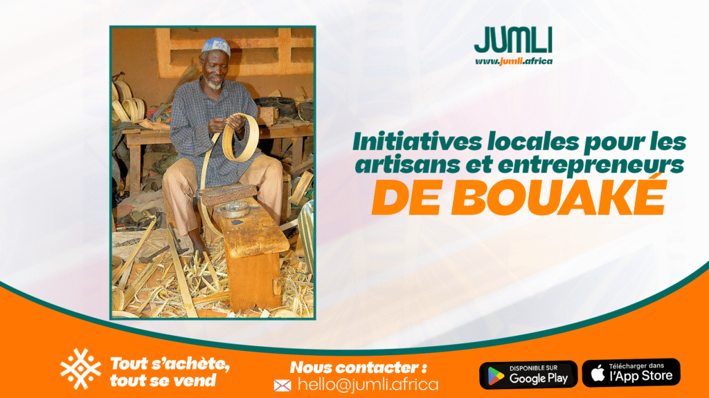 Initiatives locales pour les artisans et entrepreneurs de Bouaké