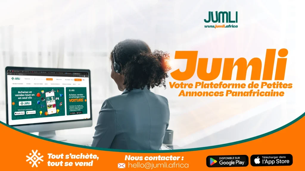 Jumli : Votre Plateforme de Petites Annonces Panafricaine