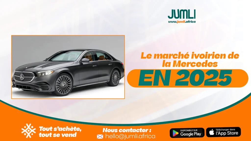 Le marché ivoirien de la Mercedes en 2025