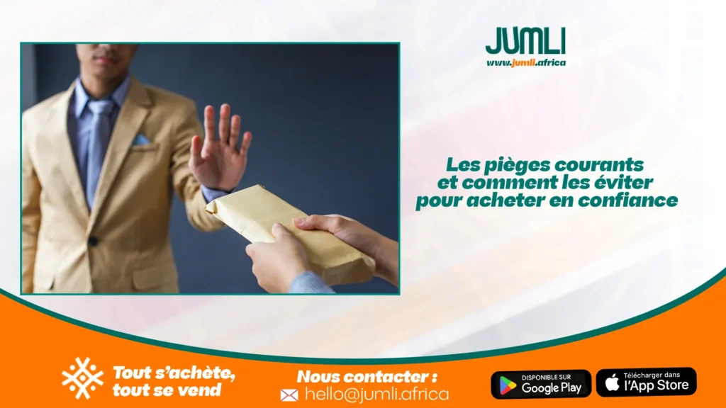 Les pièges courants et comment les éviter pour acheter en confiance