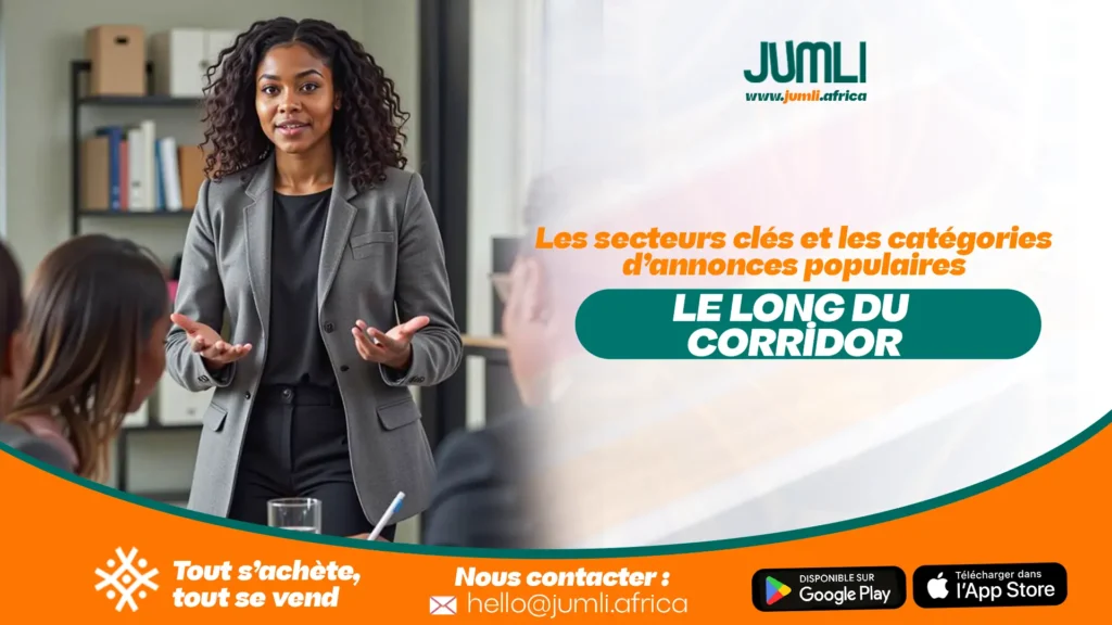 Les secteurs clés et les catégories d’annonces populaires le long du corridor