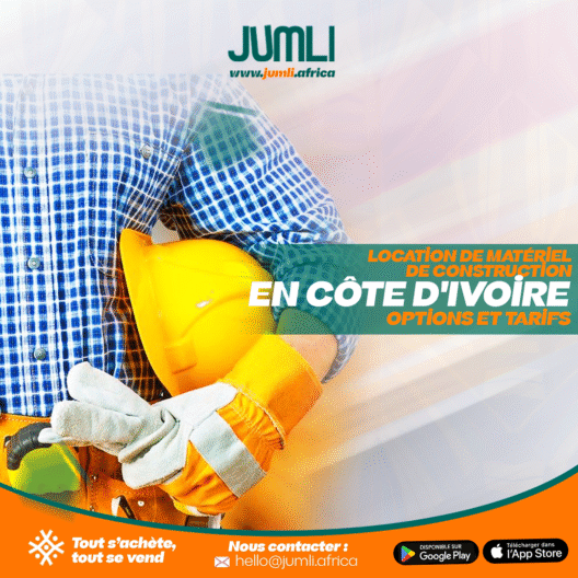Location de Matériel de Construction en Côte d_Ivoire Options et Tarifs