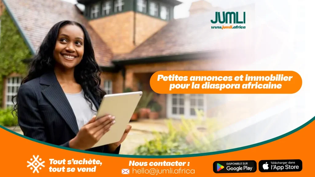 Petites annonces et immobilier pour la diaspora africaine
