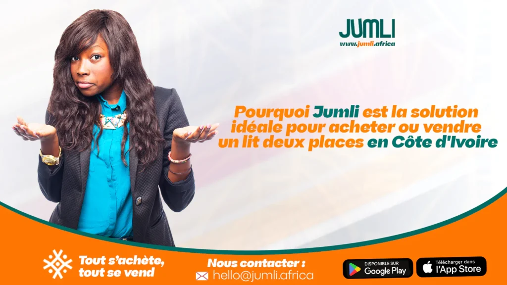 Jumli est la solution idéale pour acheter ou vendre un lit