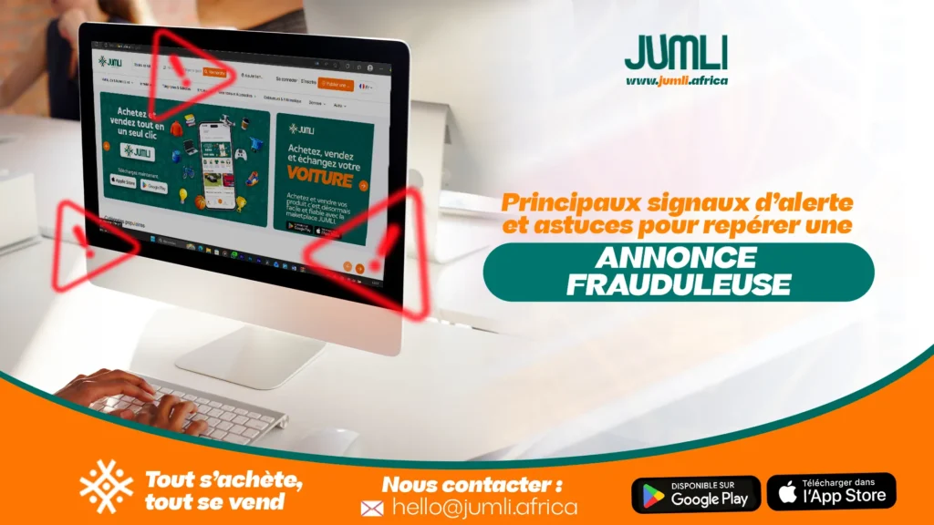 Principaux signaux d’alerte et astuces pour repérer une annonce frauduleuse