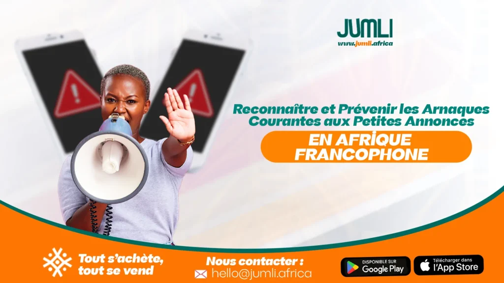 Reconnaître et Prévenir les Arnaques Courantes aux Petites Annonces